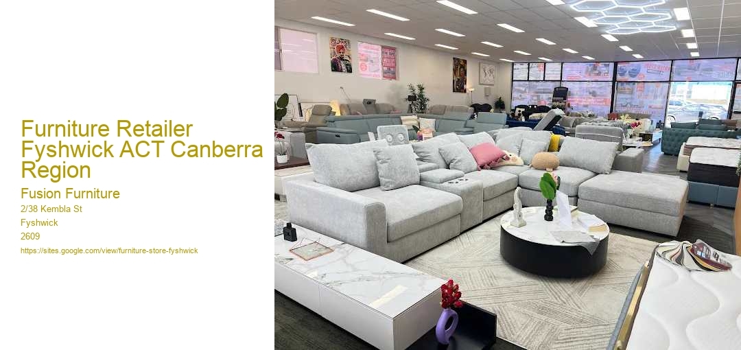Furniture Retailer Fyshwick ACT Canberra Region