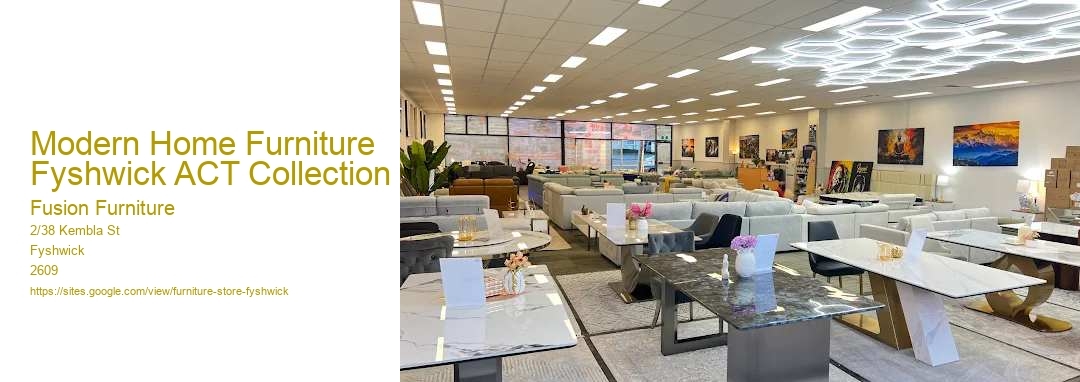 Modern Home Furniture Fyshwick ACT Collection
